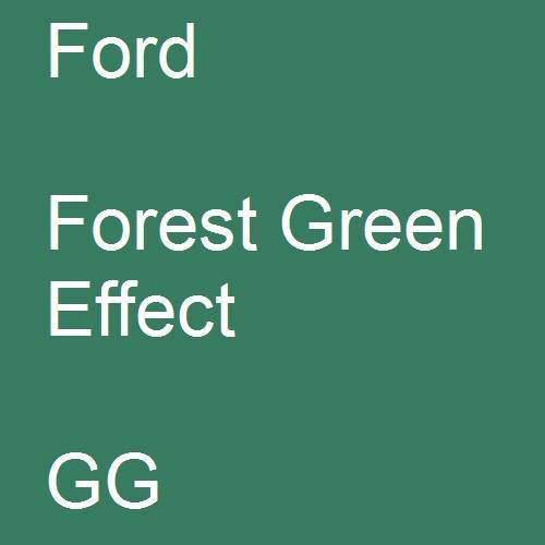 Ford, Forest Green Effect, GG.